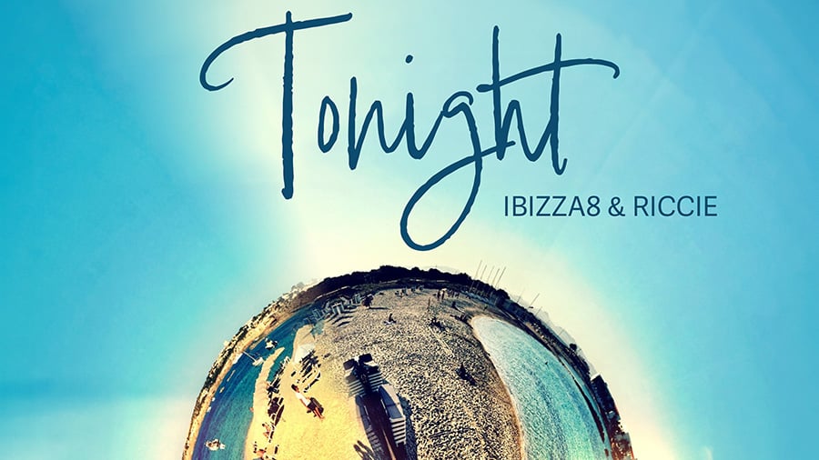 Ibizza8 & Riccie - Tonight